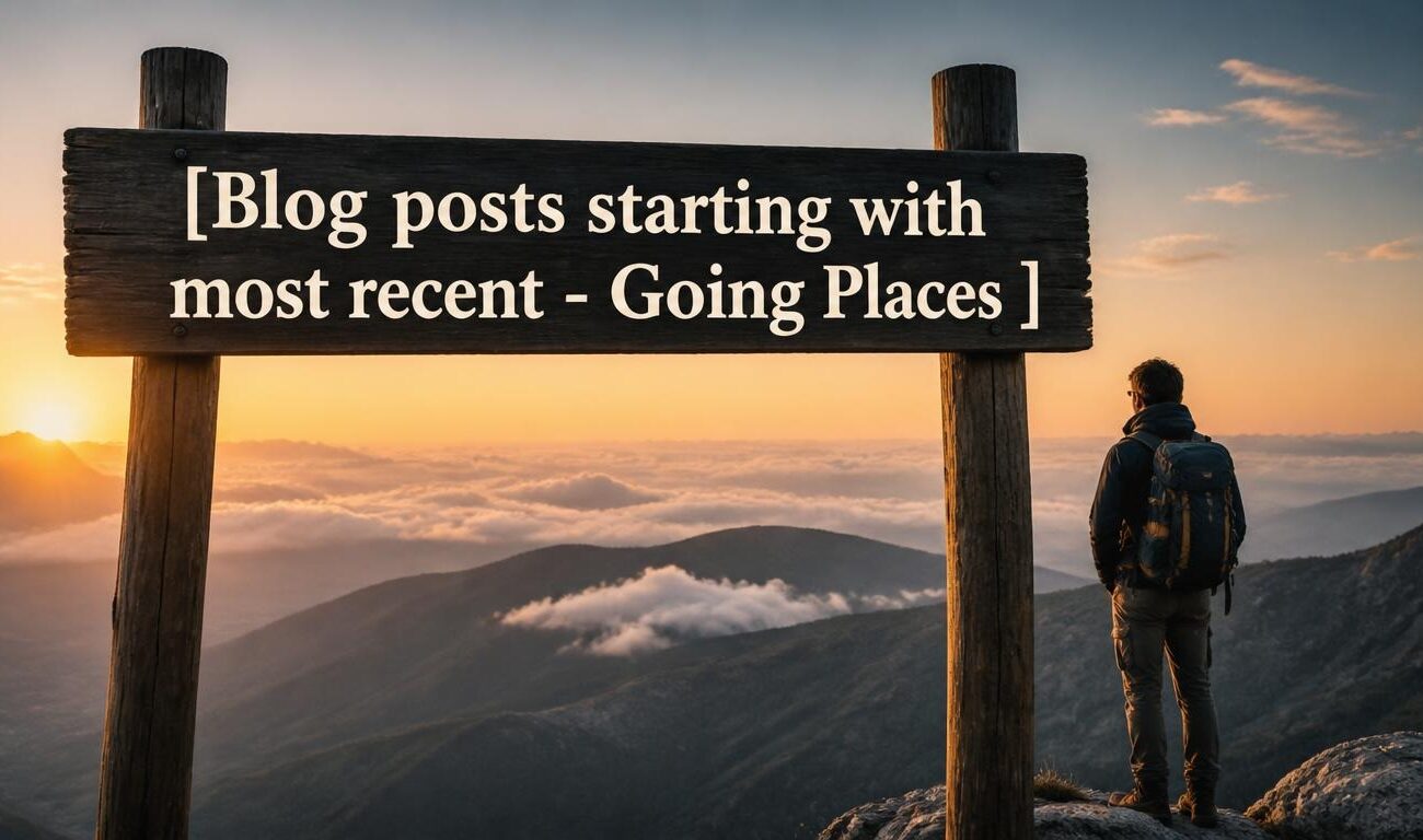 Blog posts starting with most recent – Going Places 