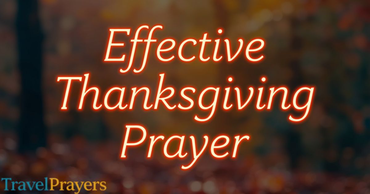 Effective Thanksgiving Prayer