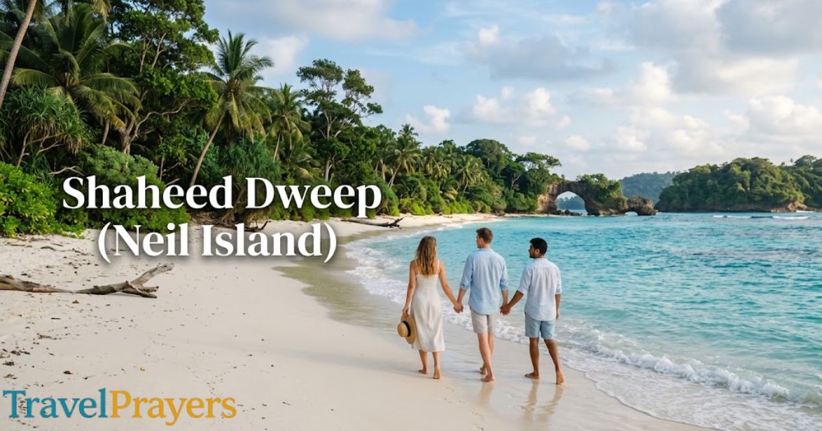 Shaheed Dweep (Neil Island)
